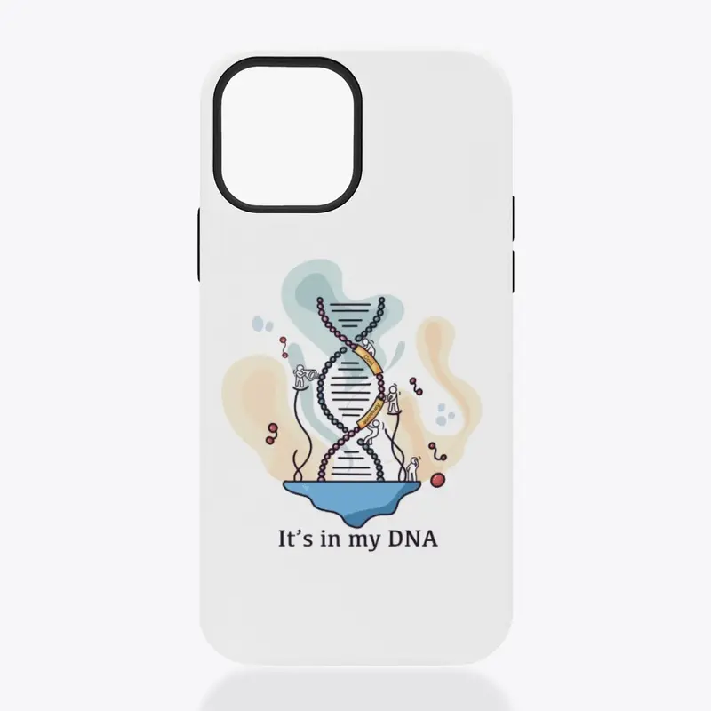 Its in my DNA: